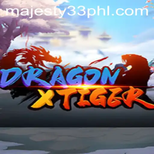 Unveiling DragonXTiger: A Majesty33 Adventure