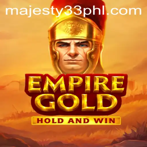 EmpireGold: The Majestic Journey Awaits with Majesty33