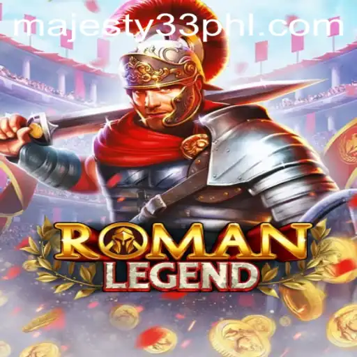 Exploring RomanLegend: A Journey Through Time with Majesty33