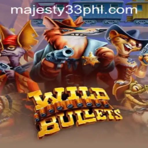 Discover the Adventure of WildBullets: Majesty33 and Its Unique Gaming Experience