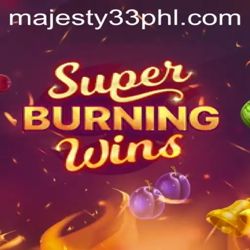 Discover the Thrills of SuperBurningWins: Unveiling Majesty33 Secrets