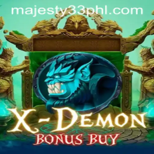 Exploring the Thrills of XDemonBonusBuy: A Majestic Gaming Experience